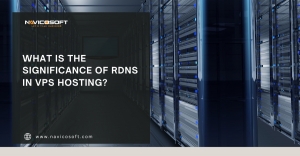 What is the significance of RDNs in VPS hosting?